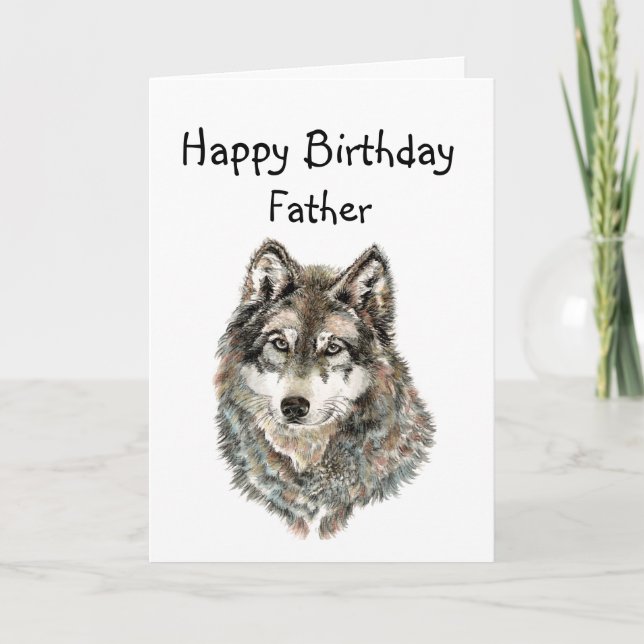 Happy Birthday Dad, Father  Humour Wolf, Wolves Card (Front)