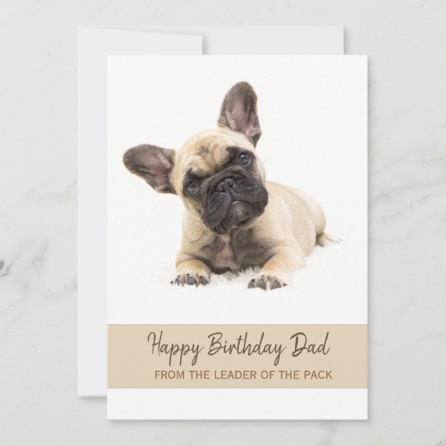 Happy Birthday Dad French Bulldog Photo Greeting Holiday Card (Front)