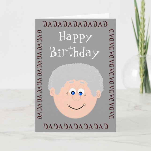 Happy Birthday Dad Gray Hair from Son Card (Front)