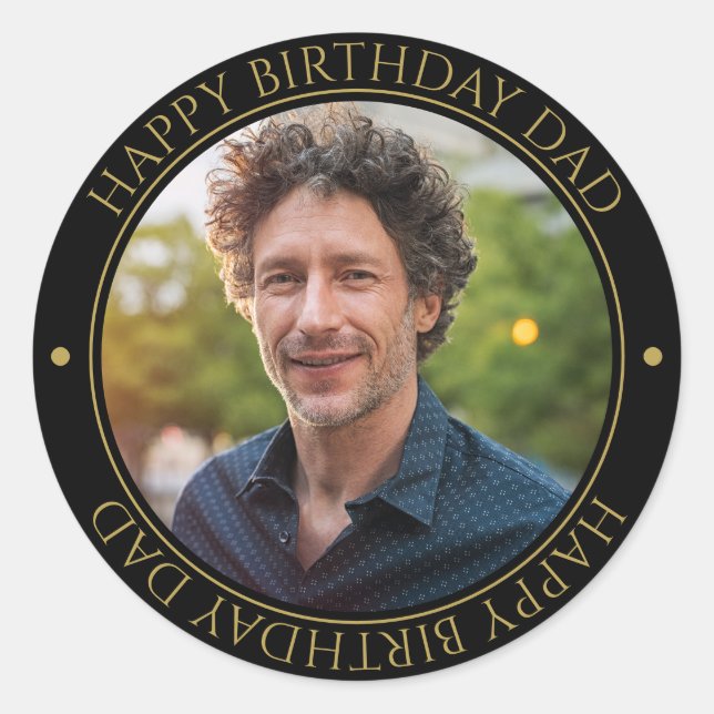 Happy Birthday Dad Modern Elegant Photo gold Classic Round Sticker (Front)