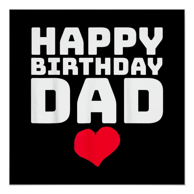 Happy Birthday Dad Poster (Front)
