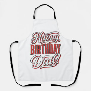 Happy Birthday Dad Vintage Typography Shirt Design Apron