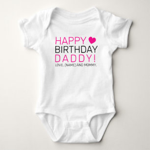 Happy Birthday Daddy Baby Bodysuit