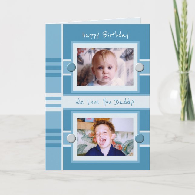 Happy Birthday Daddy blue photo greeting Card (Front)