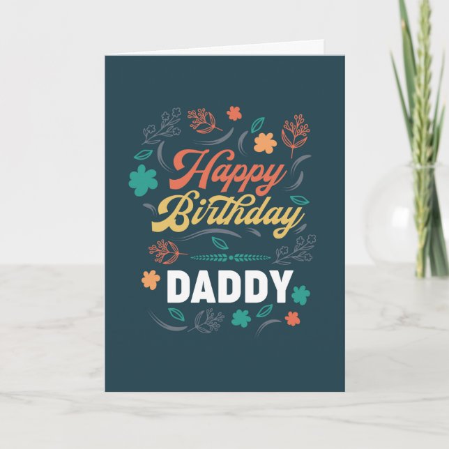 Happy Birthday Daddy Card (Front)