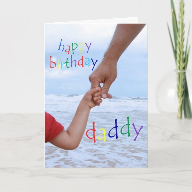 Happy Birthday Daddy-Man holding child's hand Card (Front)