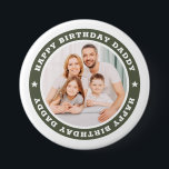 Happy Birthday Daddy Modern Simple Custom Photo 7.5 Cm Round Badge<br><div class="desc">This simple and modern design is composed of serif typography and add a custom photo. "Happy Birthday Daddy" circles the photo of your dad,  father,  papa etc. This is a perfect gift for your Dad on his birthday.</div>