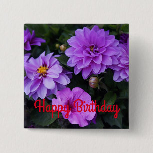 Happy Birthday Dahlia Lilac and Petunia Button