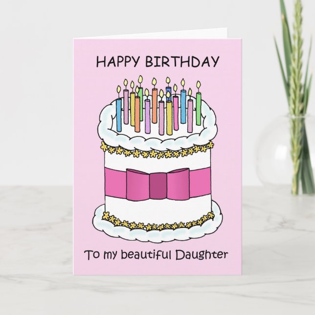 Happy Birthday Daughter Pretty Cake and Candles Card (Front)