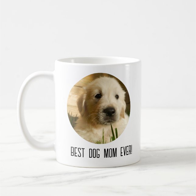 Happy Birthday Day Best Dog Mum Ever Photo Coffee Mug (Left)