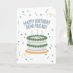 Happy Birthday Dear Friend Card