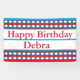 "Happy Birthday Debra Custom Banner