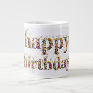 Happy Birthday decorative text dried wild flowers Large Coffee Mug