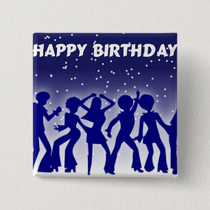 Happy Birthday Disco Dancers 15 Cm Square Badge