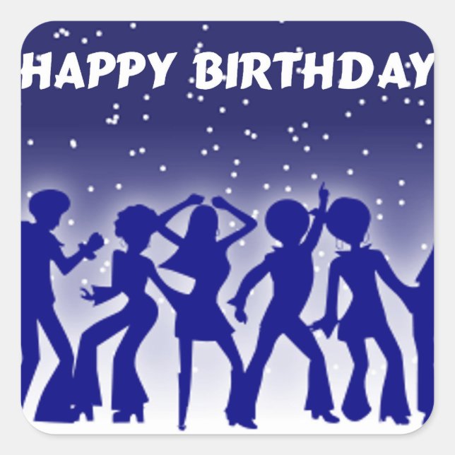 Happy Birthday Disco Dancers Square Sticker (Front)