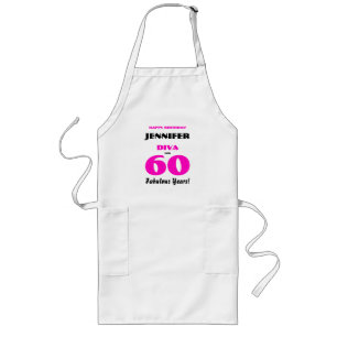 Happy Birthday Diva 60 Fabulous Years Hot Pink Long Apron