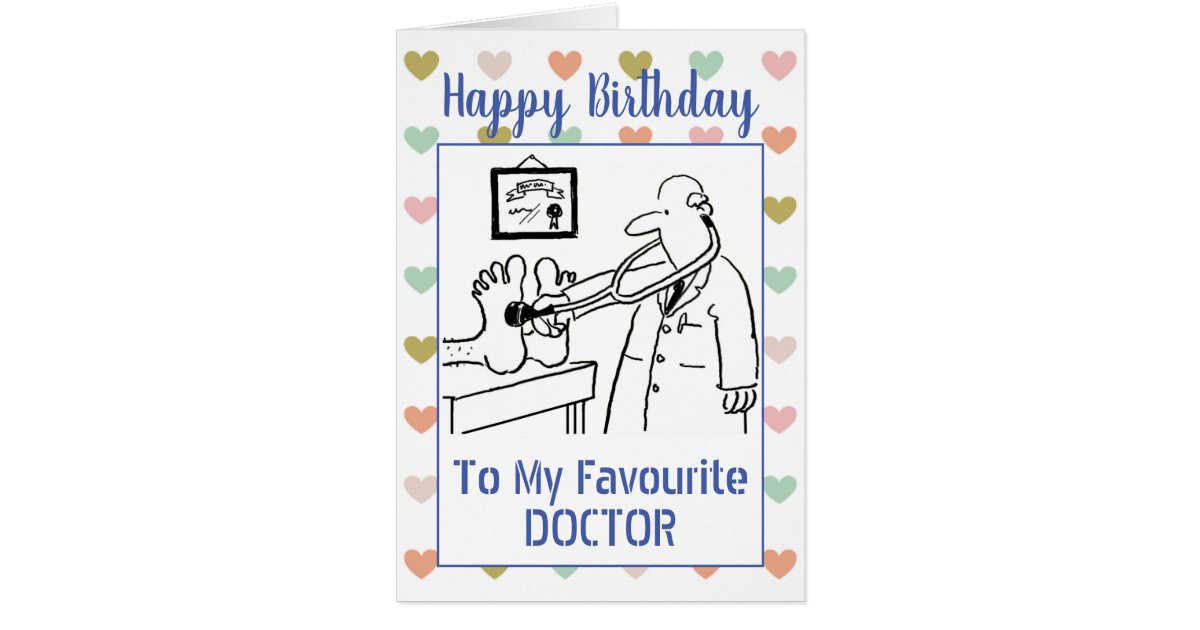 Happy Birthday Doctor | Zazzle