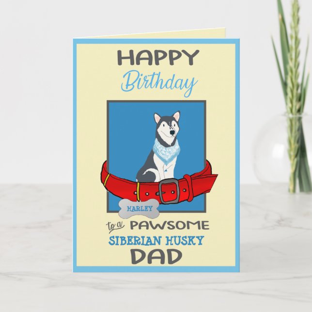 Happy Birthday Dog Daddy Siberian Husky Card (Front)