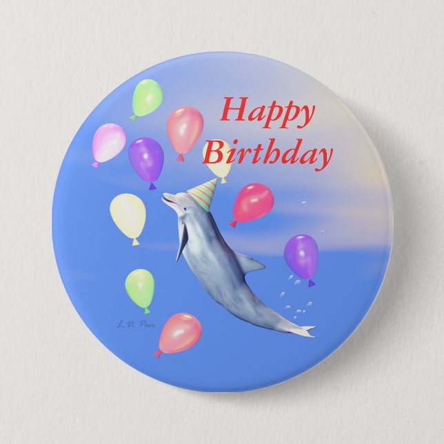 Happy Birthday Dolphin 7.5 Cm Round Badge (Front)