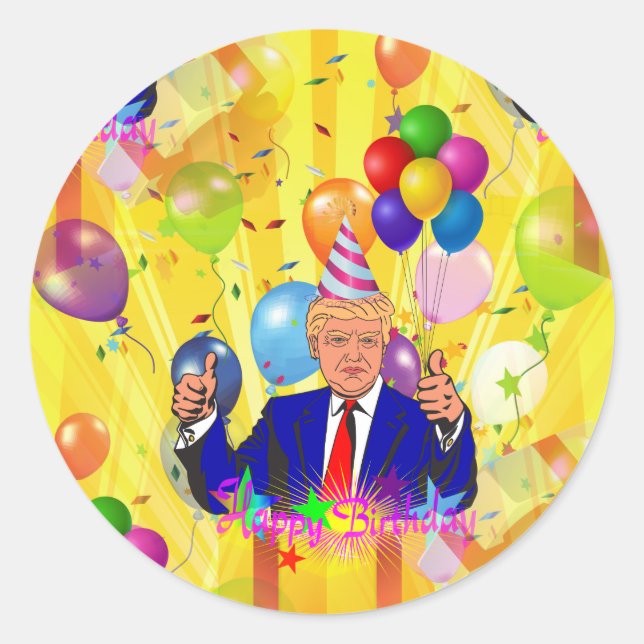 happy birthday donald trump classic round sticker (Front)