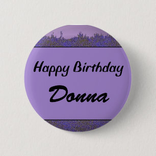 Happy Birthday Donna 6 Cm Round Badge