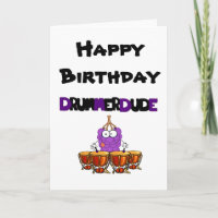 Happy Birthday Drummer Dude