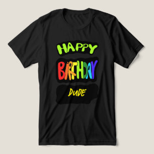 Happy Birthday, Dude! Fun Party personalized Prop Tri-Blend Shirt