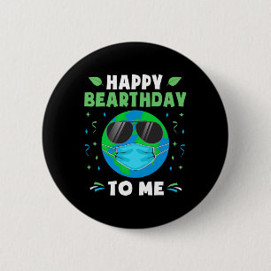 Happy Birthday Earth Day Funny Earth Wearing Mask  6 Cm Round Badge