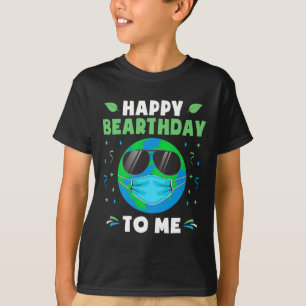 Happy Birthday Earth Day Funny Earth Wearing Mask T-Shirt