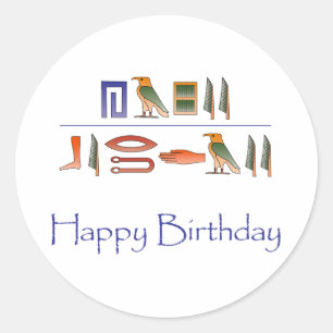 Happy Birthday Egyptian Hieroglyphics Classic Round Sticker