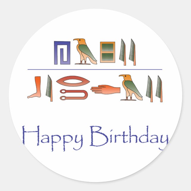 Happy Birthday Egyptian Hieroglyphics Classic Round Sticker (Front)