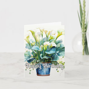 Happy Birthday Elegant Calla Lilies Flowers Card