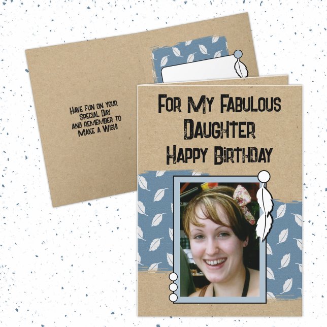 Happy Birthday fabulous daughter photo blue Card (Creator Uploaded)
