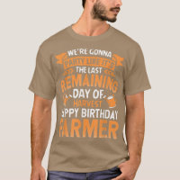 Happy Birthday Farmer Party Funny Farming Tractor