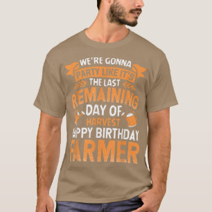 Happy Birthday Farmer Party Funny Farming Tractor T-Shirt