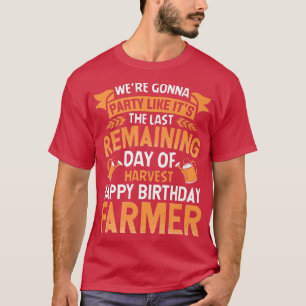 Happy Birthday Farmer Party Funny Farming Tractor T-Shirt