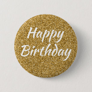 Happy Birthday Faux Gold Glitter 6 Cm Round Badge