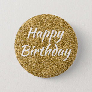 Happy Birthday Faux Gold Glitter 6 Cm Round Badge