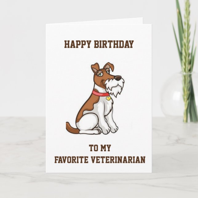 **HAPPY BIRTHDAY** FAVORITE **VETERINARIAN** CARD (Front)
