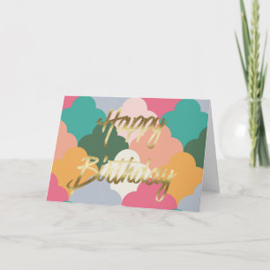 Happy Birthday Foil Gold Modern Girl Card