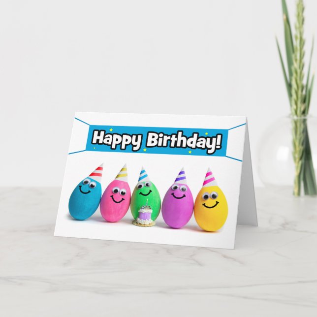 Happy Birthday For Anyone Egg Humour  Holiday Card (Front)