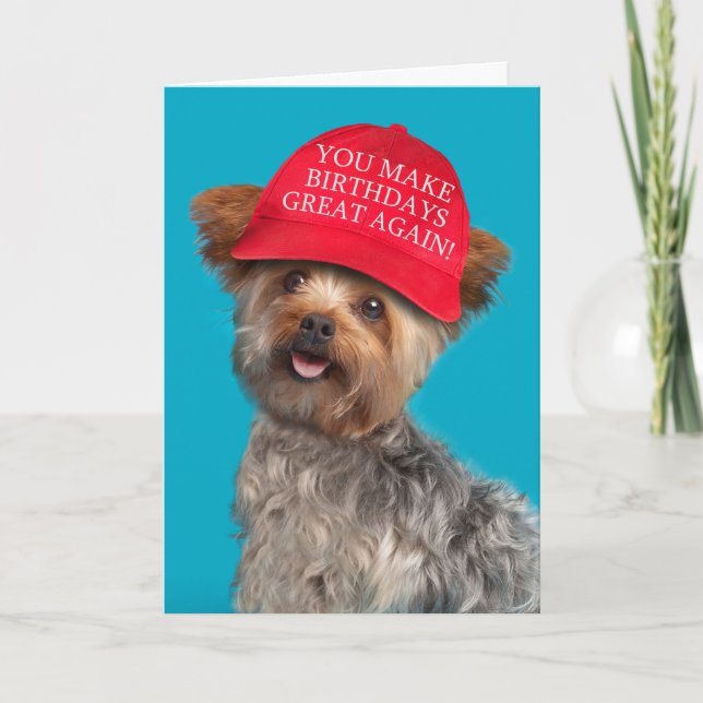 Happy Birthday For Anyone Yorkie Dog in MAGA Trump Holiday Card (Front)