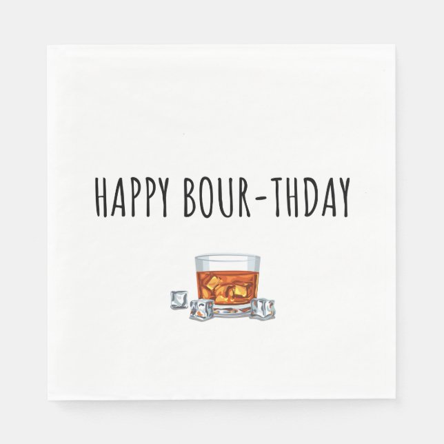 Happy Birthday for Bourbon Lover  Napkin (Front)
