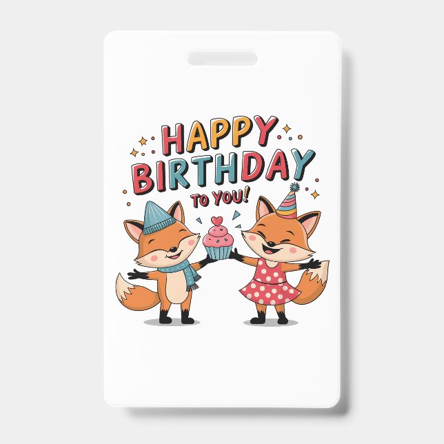 Happy Birthday Foxes ID Badge (Front)