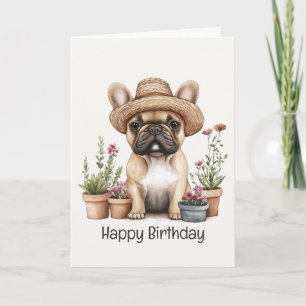 Happy Birthday French Bulldog Gardening Flower Pot Card