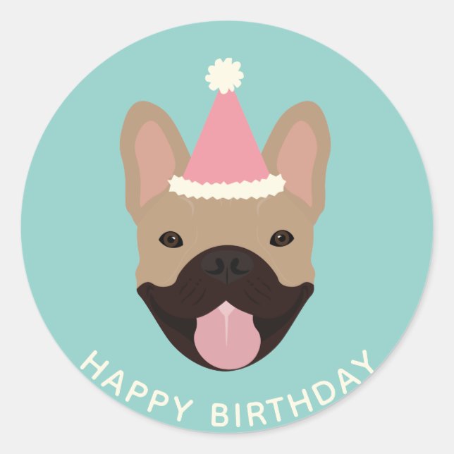 Happy Birthday French Bulldog Party Hat Classic Round Sticker (Front)