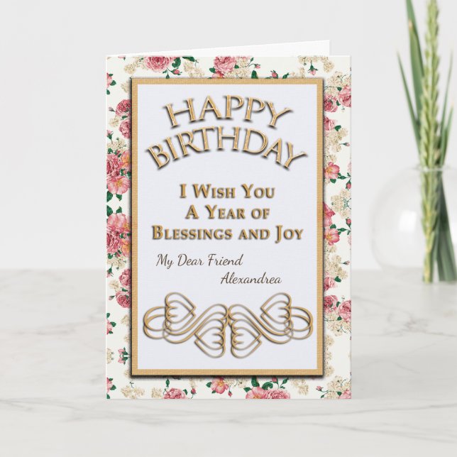 Happy Birthday Friend Flowers Bless Personalise Card (Front)