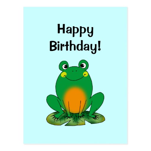 Happy Birthday! (frog) Post Cards | Zazzle
