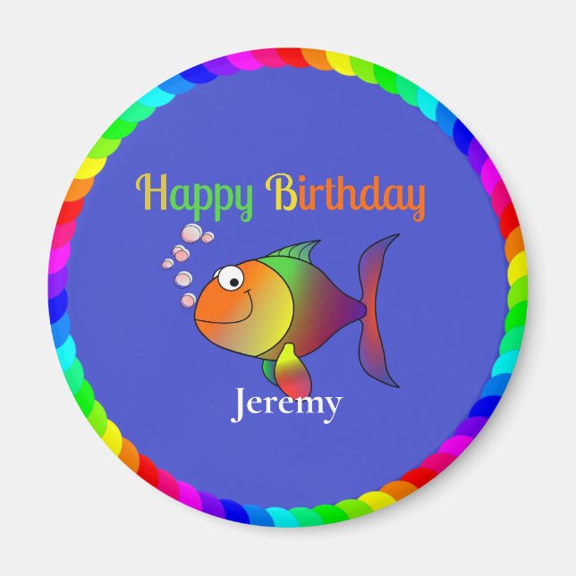 Happy Birthday from Bubbles the Fish Magnet (Front)