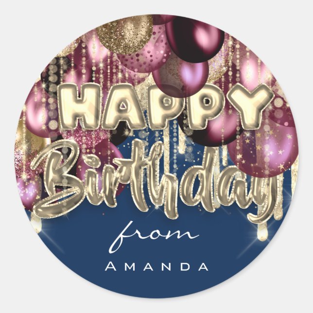 Happy Birthday From Burgundy GOLD Balloons blue Classic Round Sticker (Front)